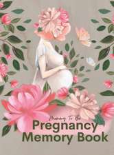 Mommy To Be Pregnancy Memory Book