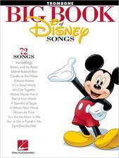 Big Book of Disney Songs: Trombone