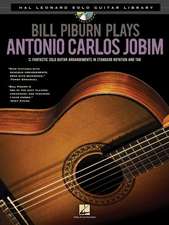 Bill Piburn Plays Antonio Carlos Jobim