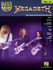 Megadeth: Bass Play-Along Volume 44