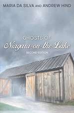 Ghosts of Niagara-On-The-Lake