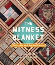 The Witness Blanket