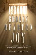 Broken Hearted Joy