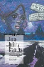 The Curse of the Infinity Bracelets - A Vienna LaFontaine Novel