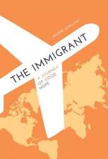 The Immigrant a Journey of Good Hope