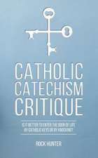 Catholic Catechism Critique