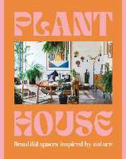 Plant House