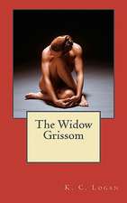 The Widow Grissom