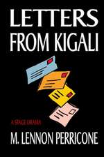 Letters from Kigali