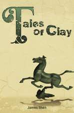 Tales of Clay