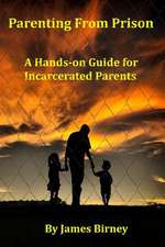 Parenting from Prison