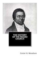 The History of the Negro Church