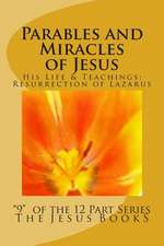 Parables and Miracles of Jesus