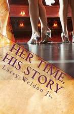 Her Time, His Story