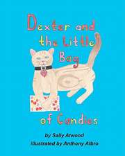 Dexter and the Little Bag of Candies