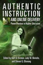 Authentic Instruction and Online Delivery