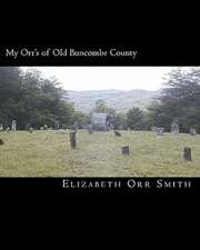 My Orr's of Old Bundcombe County