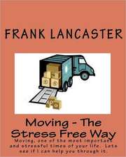 Moving - The Stress Free Way