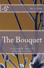 The Bouquet