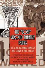 The Lost Group Theatre Plays