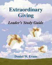 Extraordinary Giving Leader's Study Guide