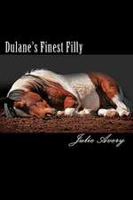 Dulane's Finest Filly