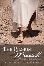 The Pilgrim Messiah