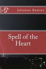 Spell of the Heart