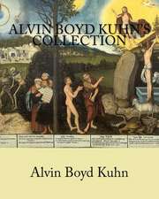 Alvin Boyd Kuhn's Collection