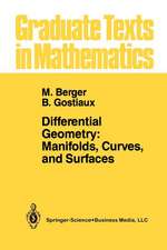 Differential Geometry: Manifolds, Curves, and Surfaces: Manifolds, Curves, and Surfaces