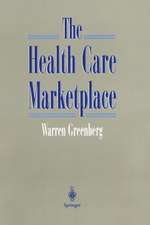 The Health Care Marketplace