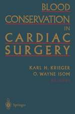 Blood Conservation in Cardiac Surgery