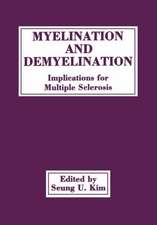 Myelination and Demyelination: Implications for Multiple Sclerosis