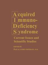 Acquired Immunodeficiency Syndrome: Current Issues and Scientific Studies