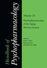 Handbook of Psychopharmacology: Volume 20 Psychopharmacology of the Aging Nervous System