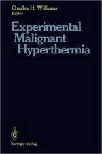 Experimental Malignant Hyperthermia