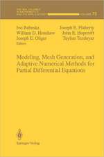 Modeling, Mesh Generation, and Adaptive Numerical Methods for Partial Differential Equations