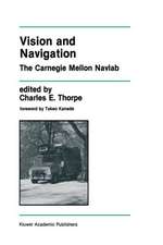 Vision and Navigation: The Carnegie Mellon Navlab