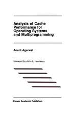 Analysis of Cache Performance for Operating Systems and Multiprogramming
