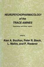 Neuropsychopharmacology of the Trace Amines: Experimental and Clinical Aspects