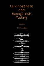 Carcinogenesis and Mutagenesis Testing