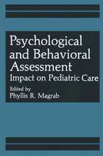 Psychological and Behavioral Assessment: Impact on Pediatric Care