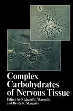 Complex Carbohydrates of Nervous Tissue