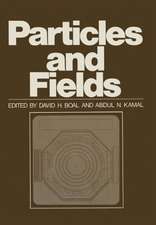 Particles and Fields