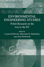 Environmental Engineering Studies: Polish Research on the Way to the EU