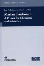 Marfan Syndrome: A Primer for Clinicians and Scientists