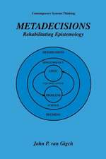 Metadecisions: Rehabilitating Epistemology