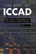 The Best of ICCAD: 20 Years of Excellence in Computer-Aided Design