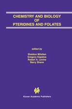 Chemistry and Biology of Pteridines and Folates: Proceedings of the 12th International Symposium on Pteridines and Folates, National Institutes of Health, Bethesda, Maryland, June 17–22, 2001