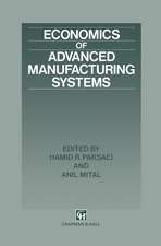 Economics of Advanced Manufacturing Systems